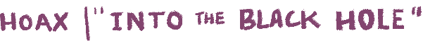 intotheblackhole title